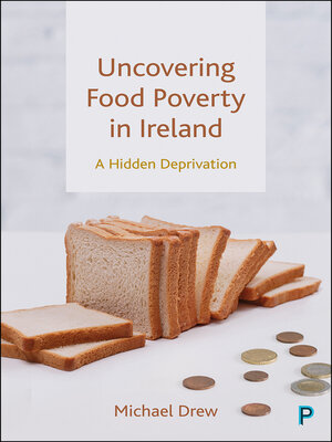 cover image of Uncovering Food Poverty in Ireland